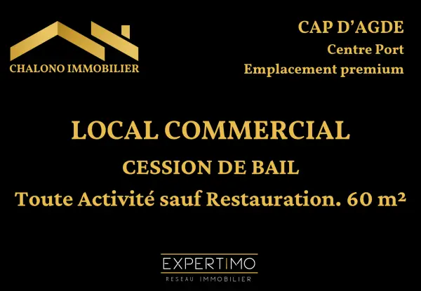 Le Cap d&rsquo;Agde 34300 – Cession de bail local